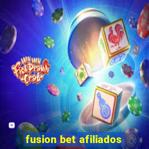 fusion bet afiliados